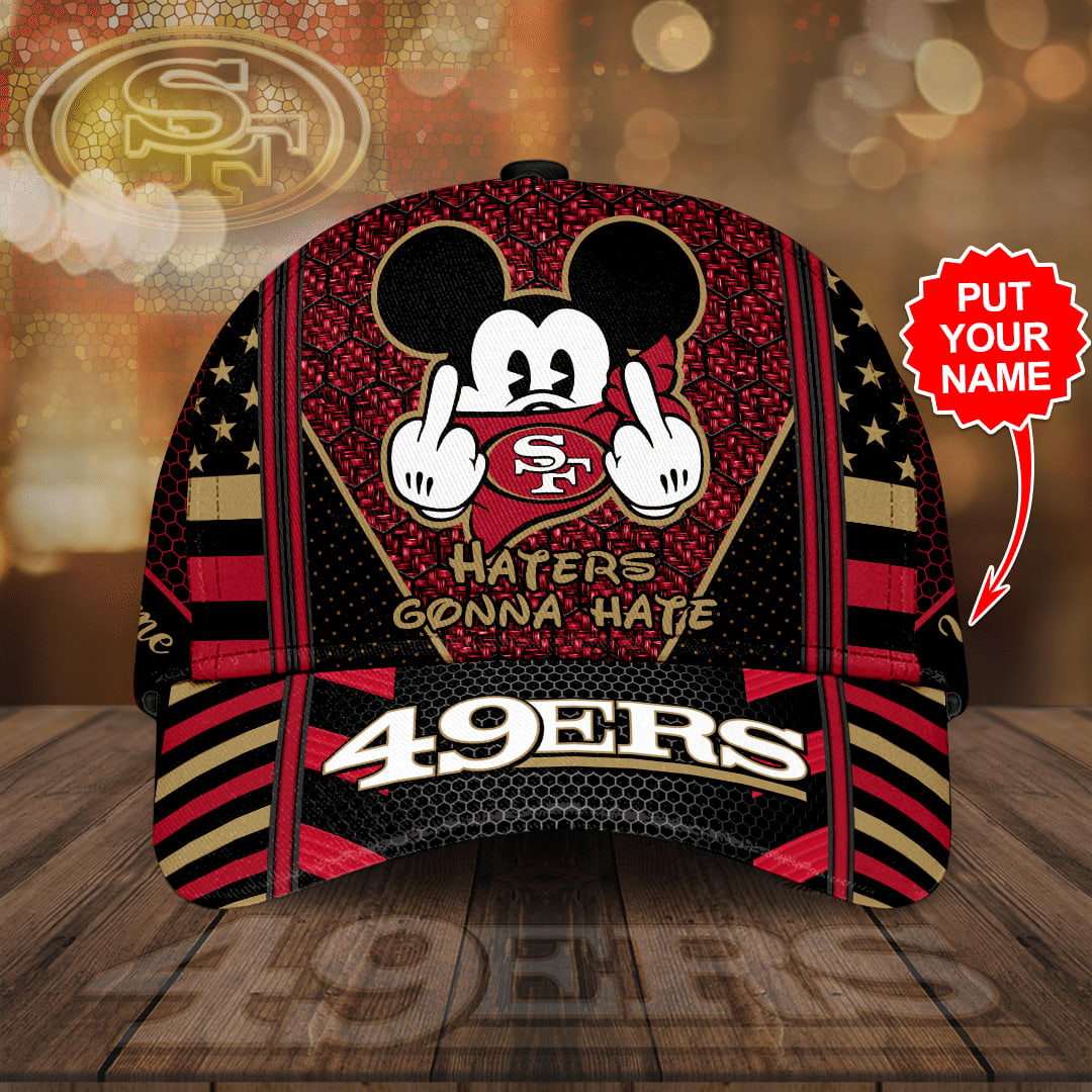 Personalized San Francisco 49ers Mickey Mouse Hater Gonna Hate All Over Print 3D Classic Baseball CapHat